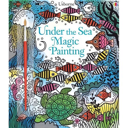 Usborne - Magic Painting Under The Sea